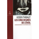 Les cinq degrés de l'éveil