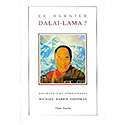 Le dernier dalaï-lama ?