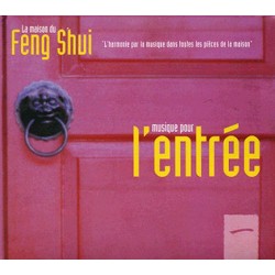 Musique feng-shui pour l'entrée - CD