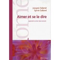 Aimer et se le dire