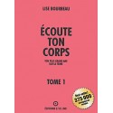 Ecoute ton Corps - tome 1