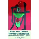 Porte-Bonheur Feng Shui - Grande Richesse