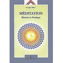 Méditation-Theorie et Pratique