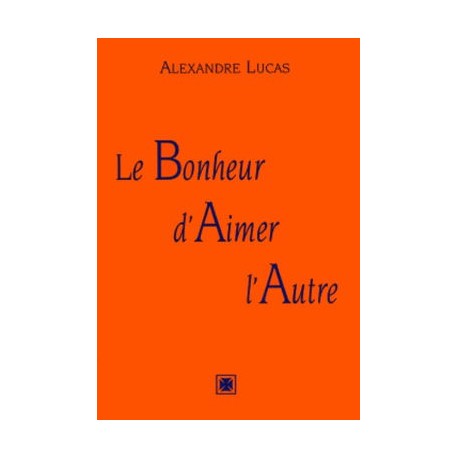 le-bonheur-d-aimer-l-autre