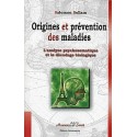 Origines et prévention des maladies