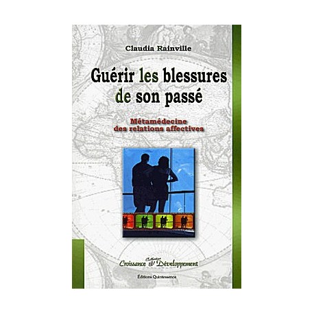 guerir-les-blessures-de-son-passe