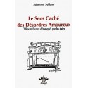 Le sens caché des désordres amoureux