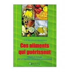 Ces aliments qui guérissent