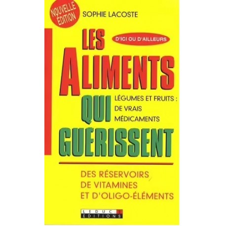 Les aliments qui guérissent