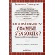 Maladies Emergentes : Comment S'en Sortir ?