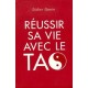 Reussir sa vie avec le tao