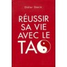 Reussir sa vie avec le tao